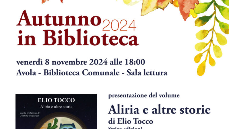 Avola, oggi in biblioteca la presentazione del libro “Aliria e altre storie” di Elio Tocco